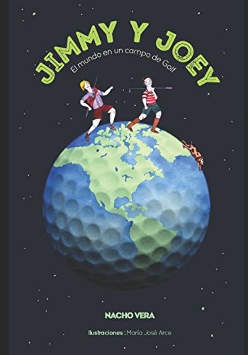 Jimmy y Joey, el Mundo en un Campo de Golf cover