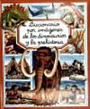 Diccionario por imágenes de los dinosaurios y la prehistoria