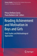Reading Achievement and Motivation in Boys and Girls: