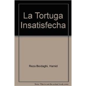 La tortuga insatisfecha