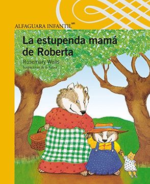 La estupenda mamá de Roberta