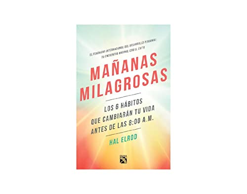 Mañanas milagrosas / The Miracle Morning cover