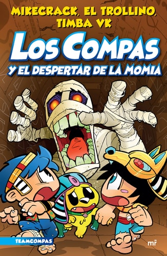 Compas 9. Los Compas Y El Despertar de la Momia