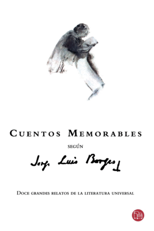Cuentos memorables según Jorge Luis Borges