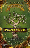 Hacia el fin del mundo