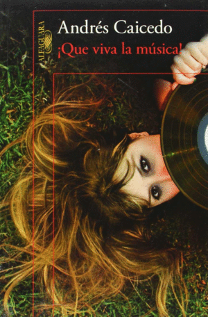 ¡que viva la musica!