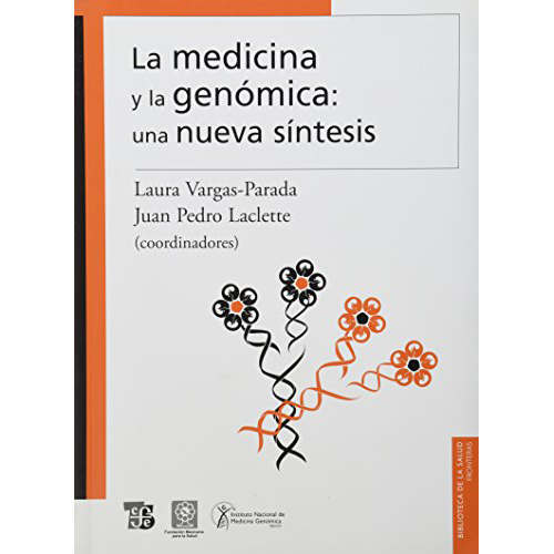 La medicina y la genómica: una nueva síntesis cover