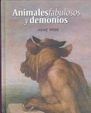 Animales fabulosos y demonios