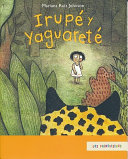 Irupé y Yaguareté