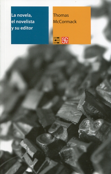 La novela, el novelista y su editor