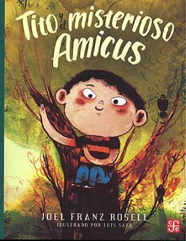 Tito y el misterioso Amicus