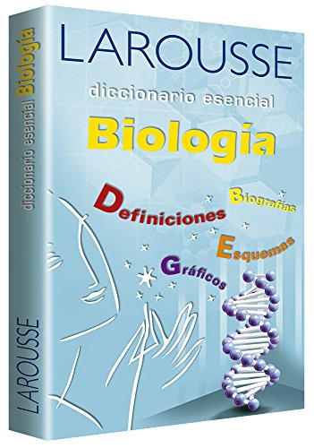 Larousse diccionario esencial biología