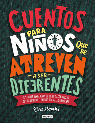 Cuentos para niños que se atreven a ser diferentes cover