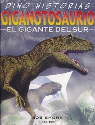 Giganotosaurio