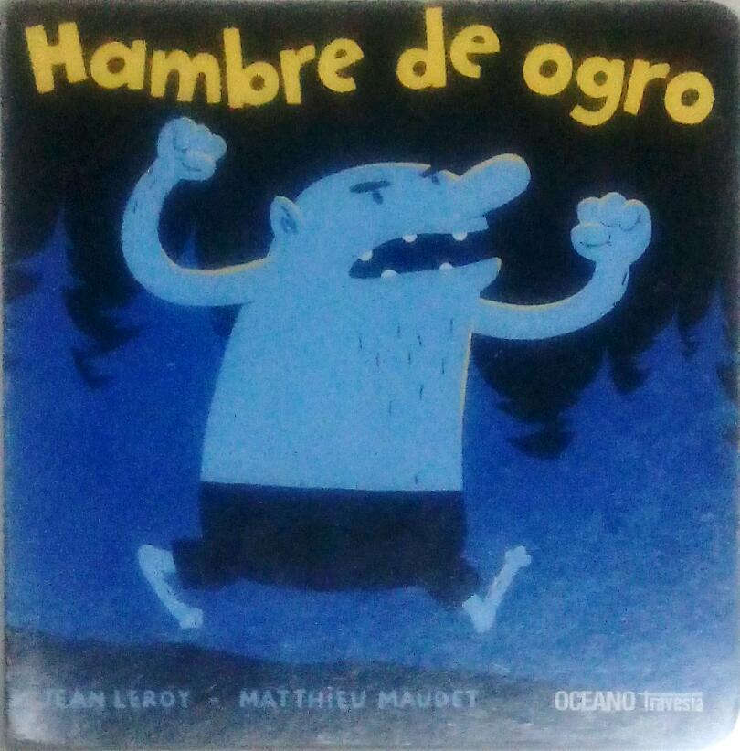 Hambre de ogro