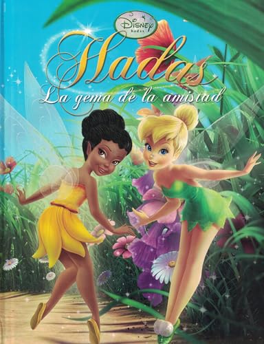 Hadas, la gema de la amistad