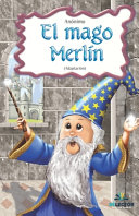 El mago Merlin/ Wizard Merlin cover
