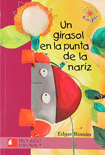 Un girasol en la punta de la nariz cover