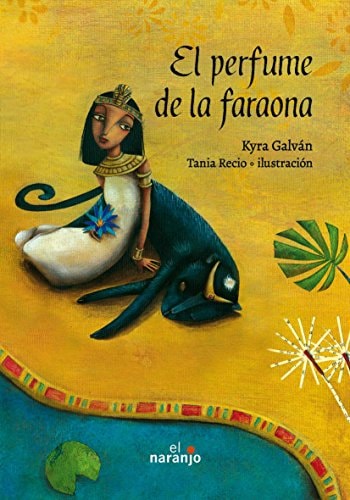 El perfume de la faraona