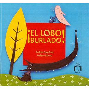 ¡El lobo burlado! cover