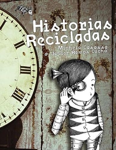 Historias Recicladas