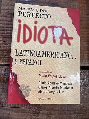 Manual del perfecto idiota lationamericano