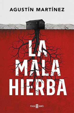 La mala hierba cover