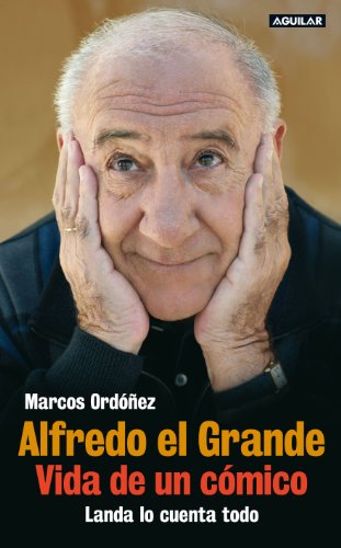 Alfredo el grande vida de un cómico cover