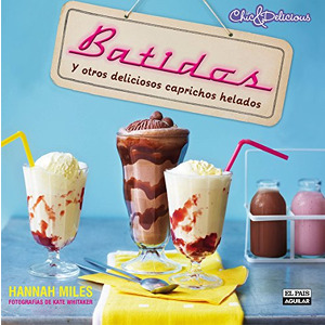 Batidos y Otros Caprichos Helados