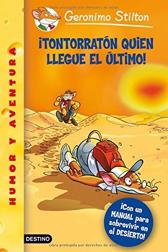 ¡Tontoratón quien llegue último!