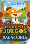 Los mejores juegos para tus vacaciones