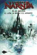 Las crónicas de Narnia. Libro II. El león, la bruja y el armario.
