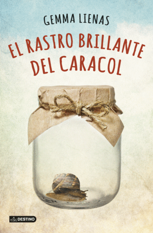 El rastro brillante del caracol cover