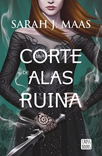 Portada de Una corte de alas y ruina
