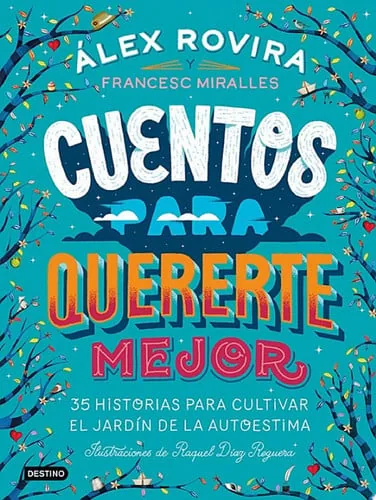 Portada de Cuentos para quererte mejor, de Álex Rovira