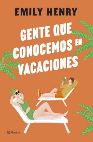 Gente que conocemos en vacaciones