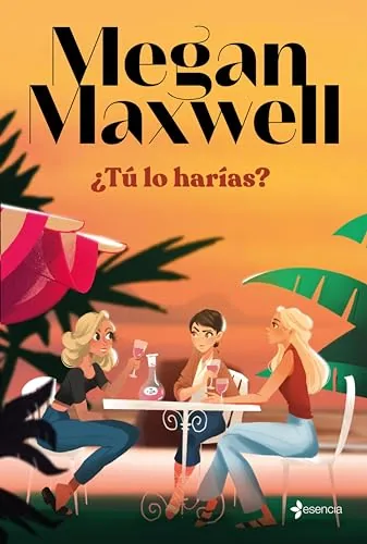 ¿Tú lo harías? (Biblioteca Megan Maxwell) cover