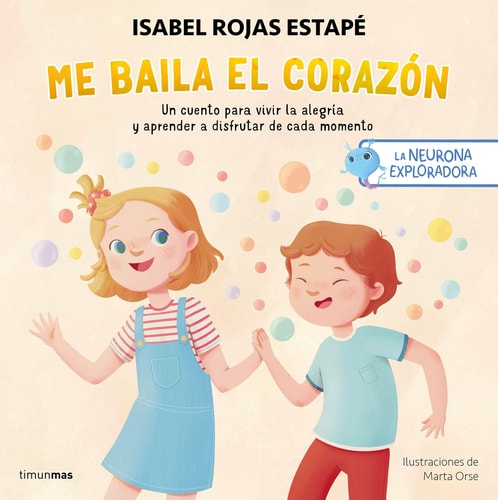 Me baila el corazón un cuento para vivir la alegría cover