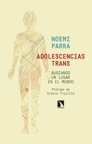 Adolescencias Trans : Buscando un lugar en el mundo