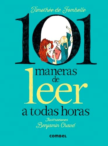 101 Maneras de Leer a Todas Horas / 101 Ways to Read at All Hours cover
