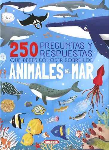 250 preguntas y respuestas que debes conocer sobre los animales del mar cover