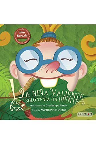 La niña valiente que solo tenía un diente cover