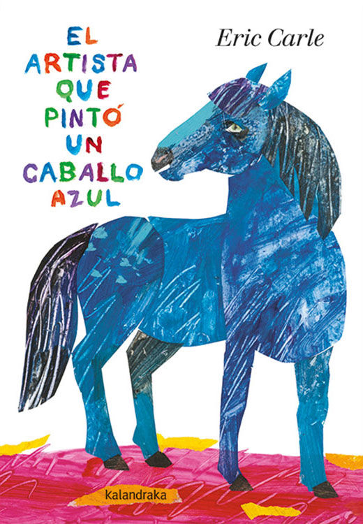El artista que pintó un caballo azul cover