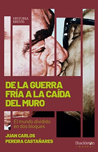 De la Guerra Fría a la caída del Muro cover