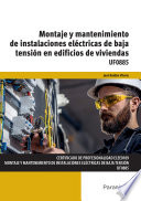 Montaje y mantenimiento de instalaciones eléctricas de baja tensión en edificios de viviendas
