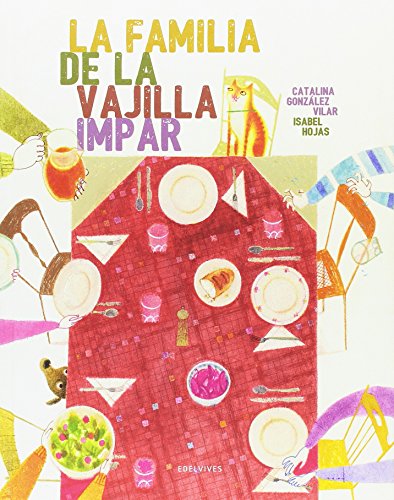 La familia de la vajilla impar - Premio Álbum Ilustrado 2016