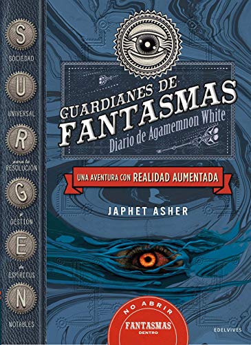 Guardianes de fantasmas, Diario de Agamemnon White : una aventura con realidad aumentada cover