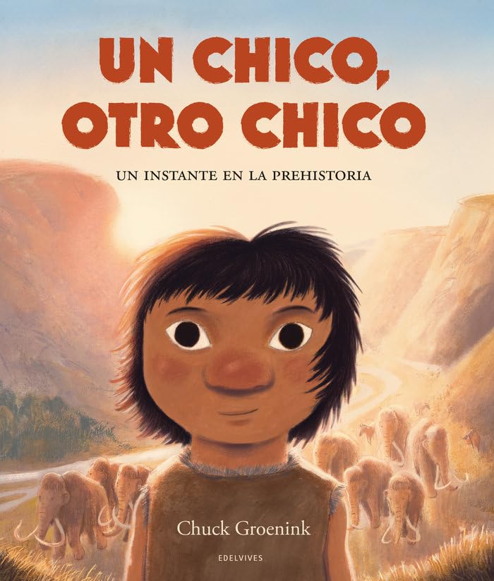 Un chico, otro chico : Un instante en la prehistoria cover