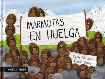 Marmotas en huelga