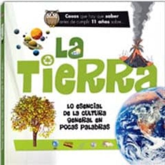 Cosas que hay que saber antes de cumplir los 11 años sobre... la tierra cover